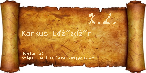 Karkus Lázár névjegykártya